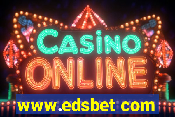 www.edsbet com